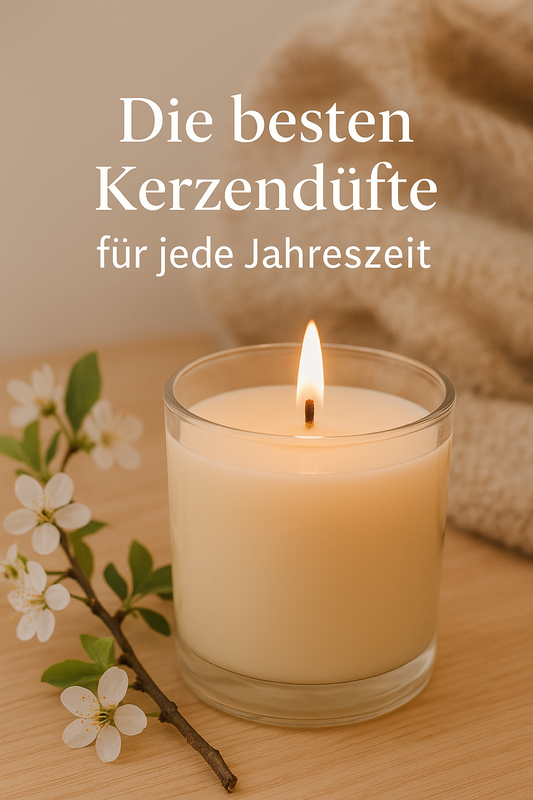 🌸 Die besten Kerzendüfte für jede Jahreszeit